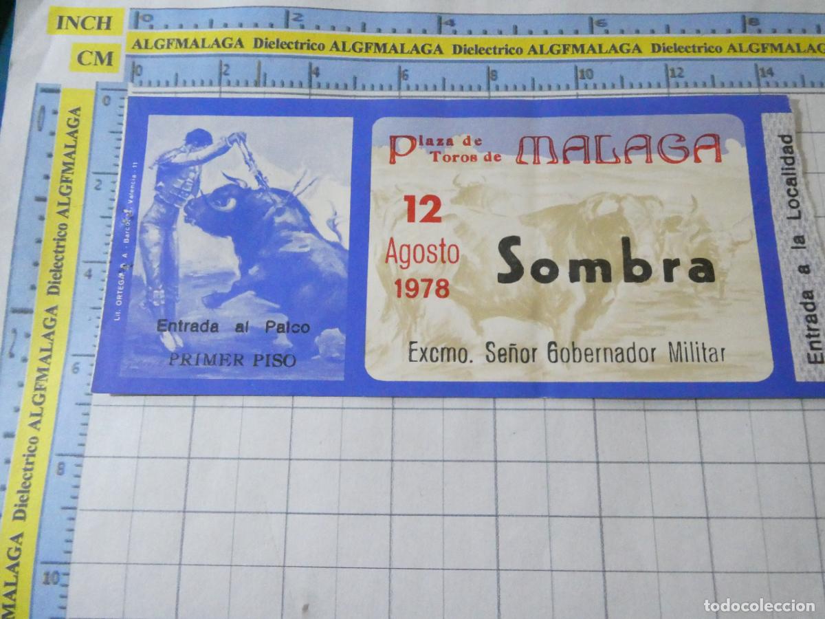 Tauromaquia: ENTRADA TOROS TOREROS CORRIDA PLAZA M&Aacute;LAGA. 12 AGOSTO 1978. 504