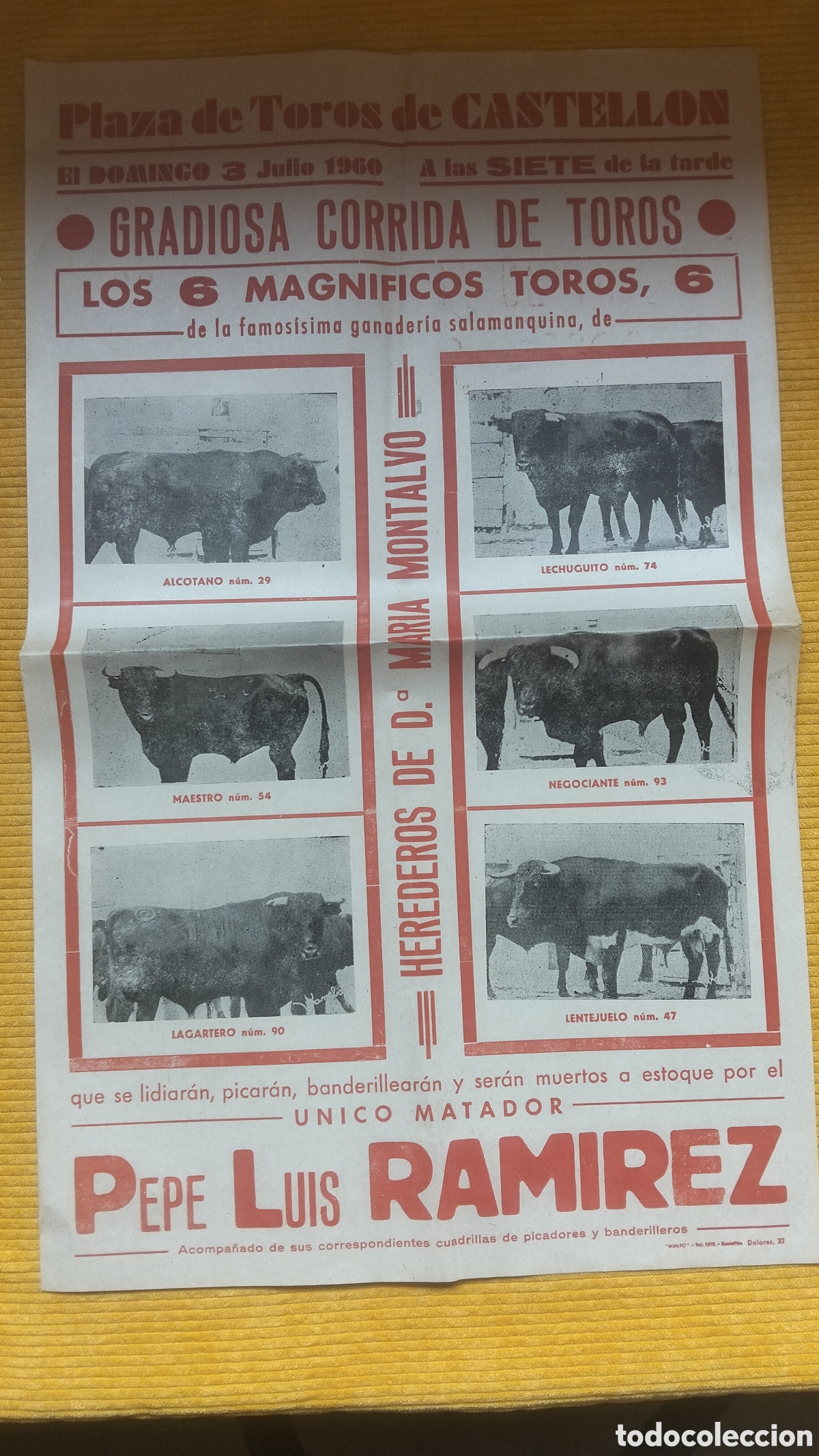 Tauromaquia: CARTEL PLAZA DE TOROS CASTELLON 3 JULIO 1960 GRANDIOSA CORRIDA DE TOROS PEPE LUIS RAMIREZ