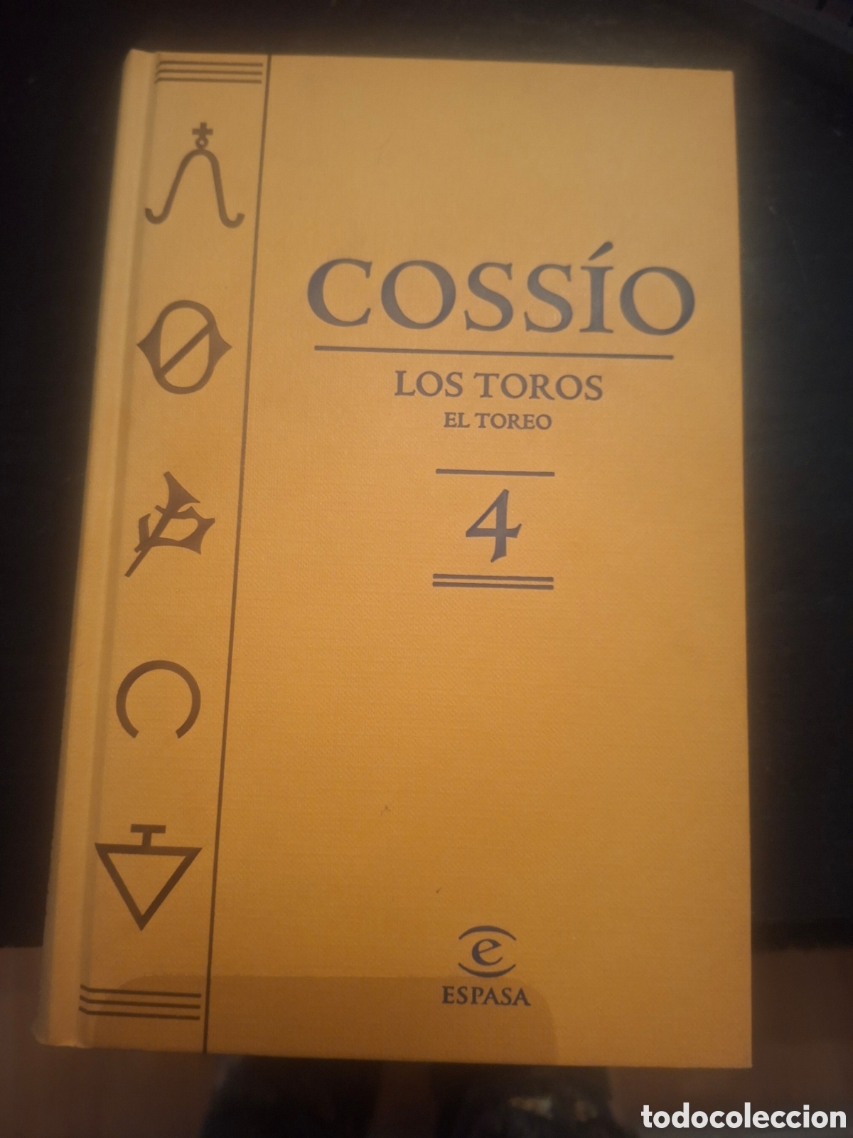 Tauromaquia: Toros. Volumen de el Coss&iacute;o Los Toros Tomo 4.
