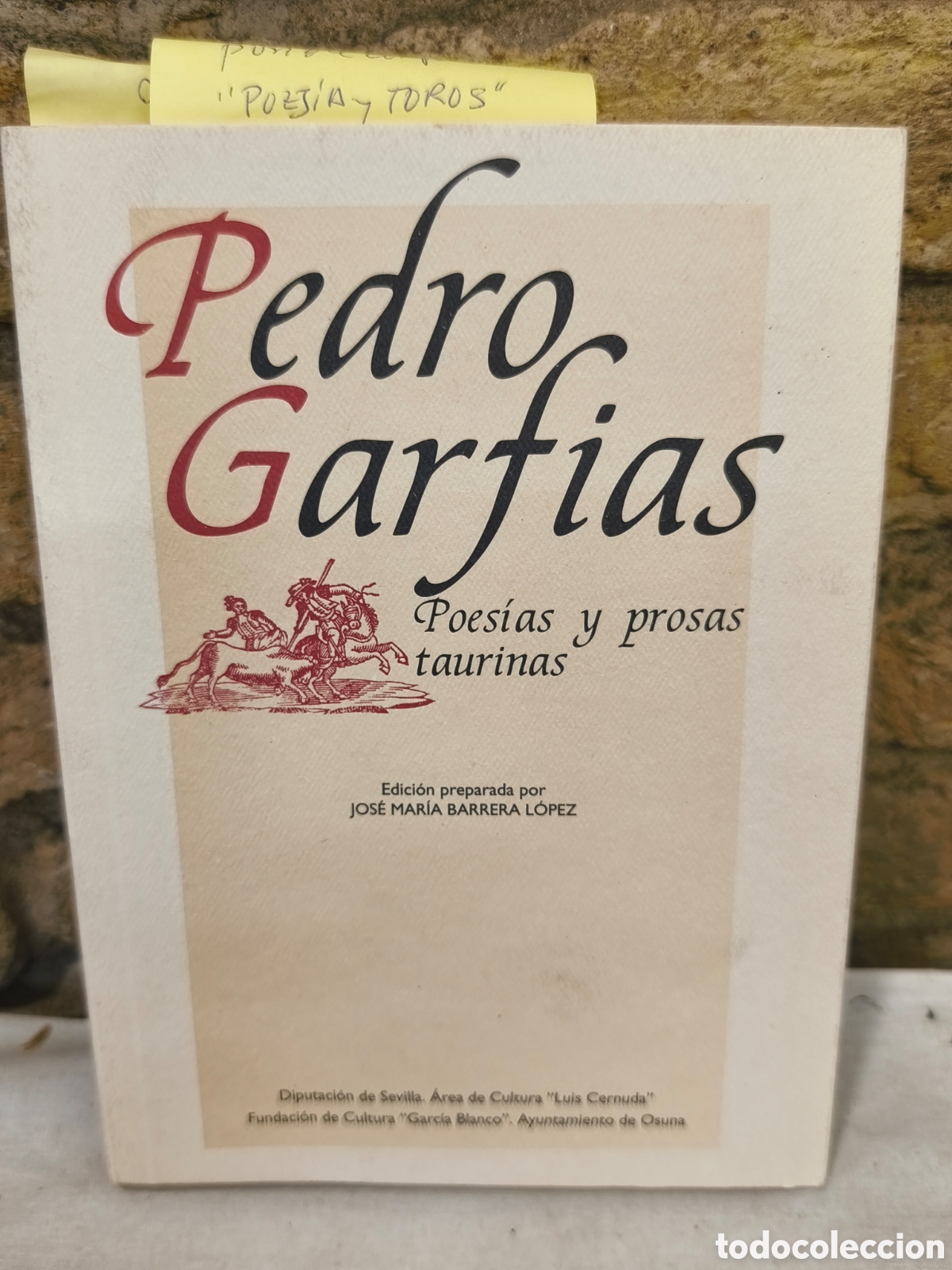 Tauromaquia: Pedro Garfias Poesias y prosas taurinas