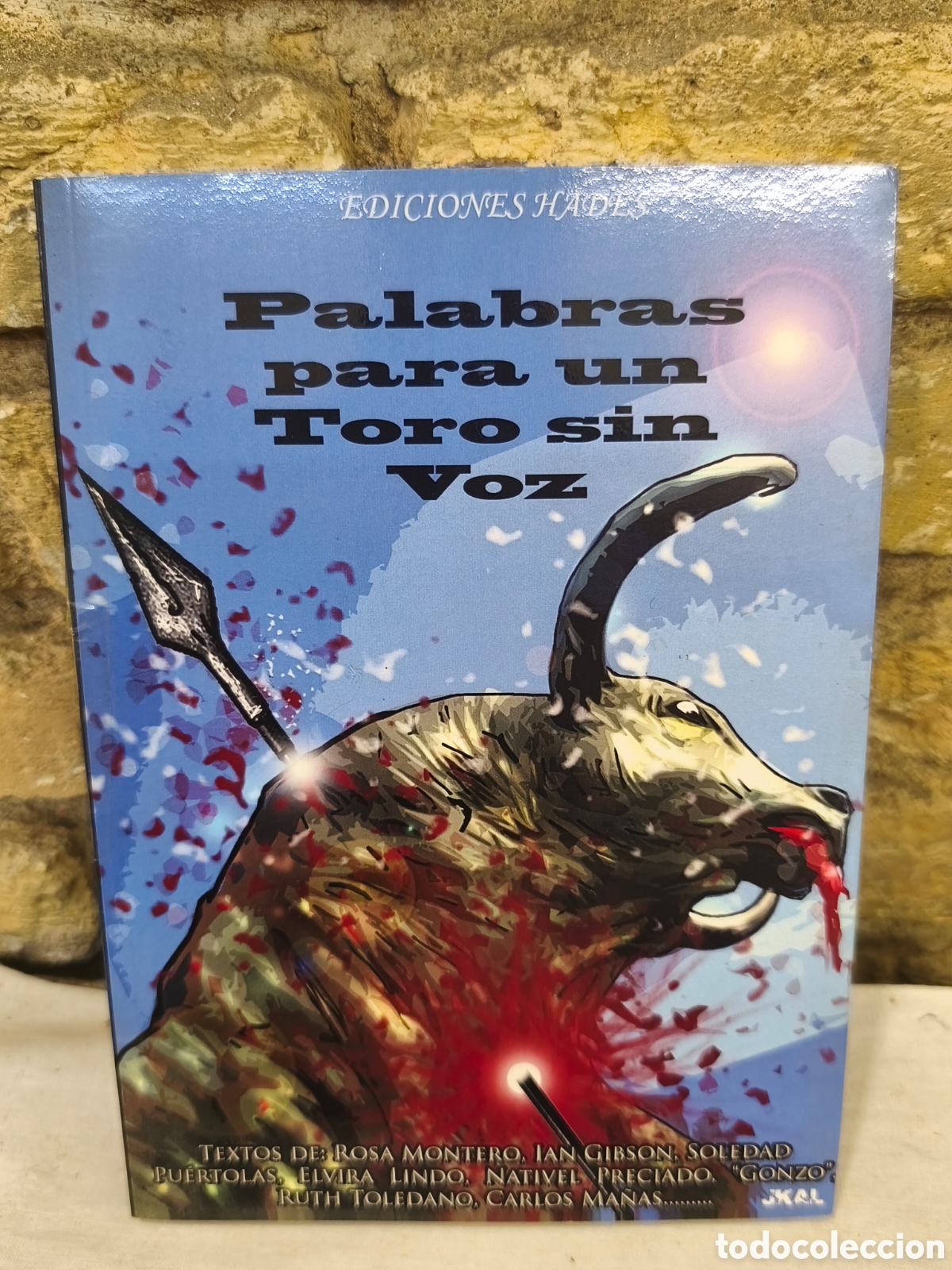 Tauromaquia: Palabras para un Toro sin Voz