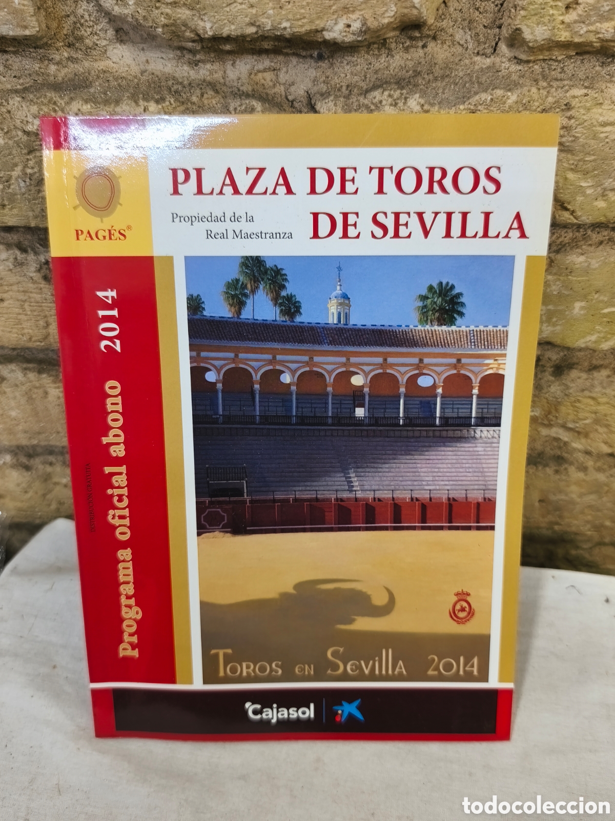 Tauromaquia: Plaza de toros de Sevilla programa oficial 2014