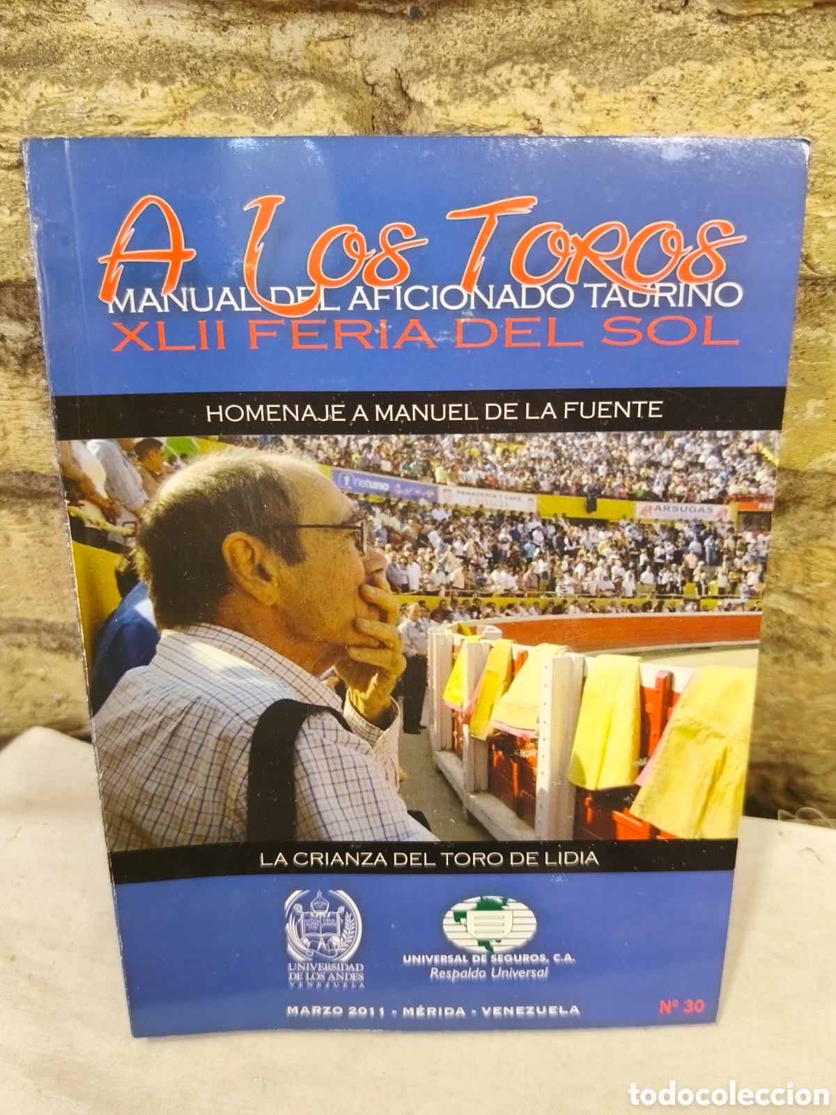 Tauromaquia: A los toros XLII feria del sol