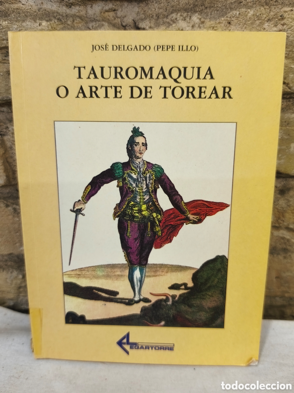 Tauromaquia: TAUROMAQUIA O ARTE DE TOREAR