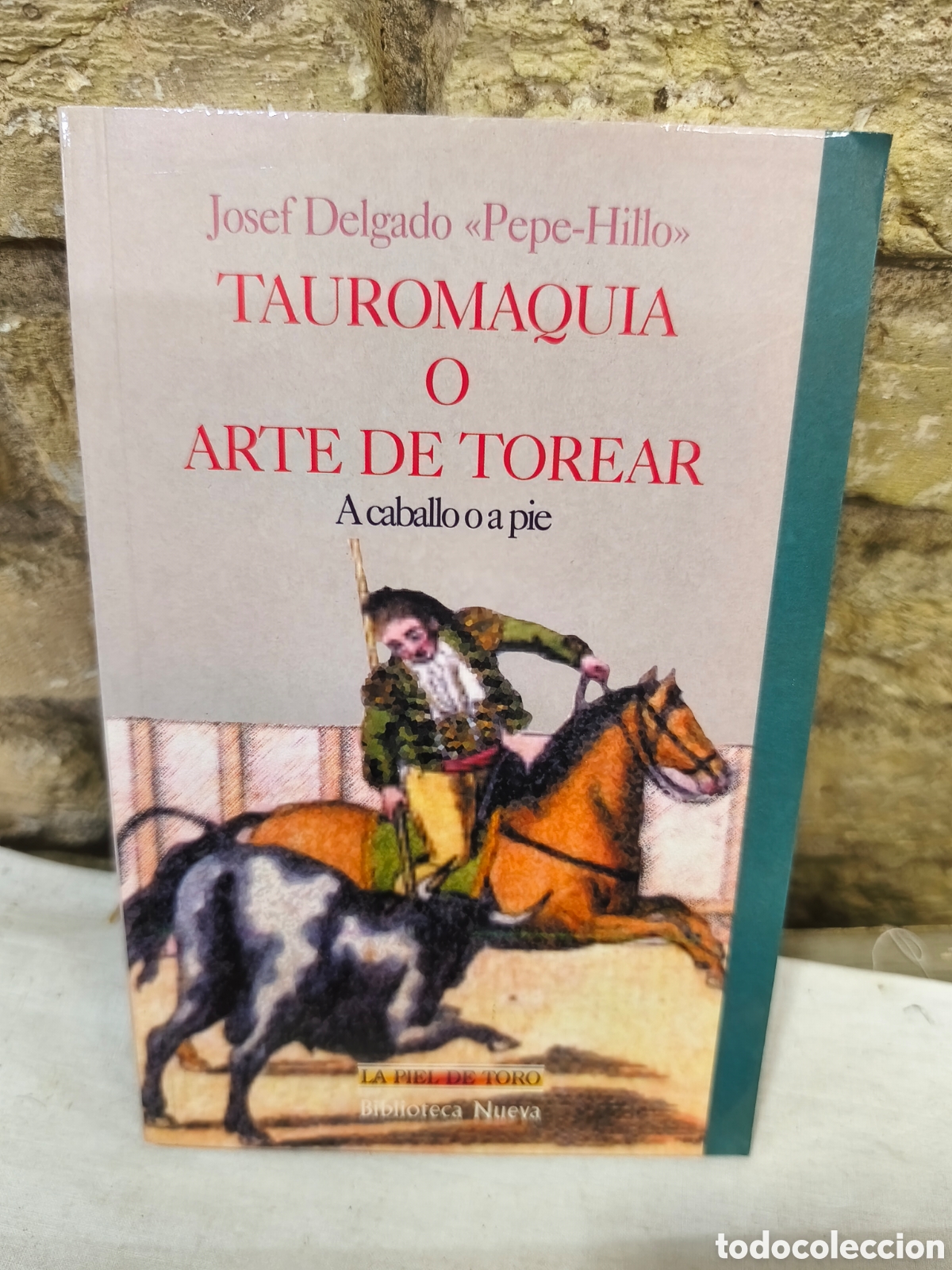 Tauromaquia: TAUROMAQUIA O ARTE DE TOREAR