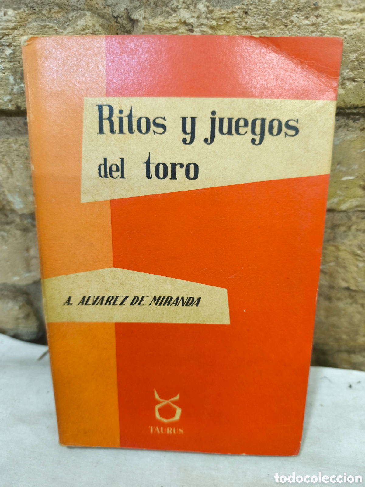 Tauromaquia: RITOS Y IUEGOS DEL TORO