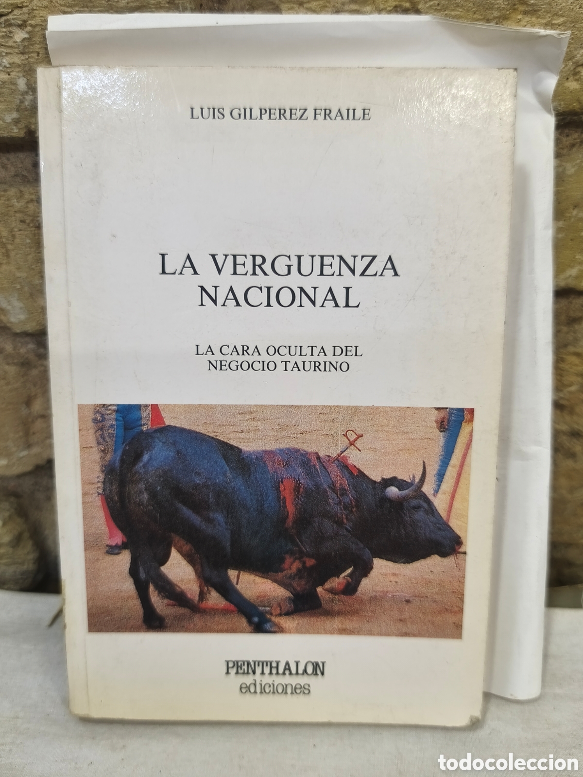 Tauromaquia: LA VERGUENZA NACIONAL LA CARA OCULTA DEL NEGOCIO TAURINO