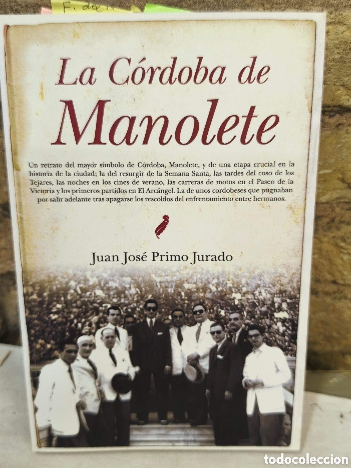 Tauromaquia: La C&oacute;rdoba de Manolete