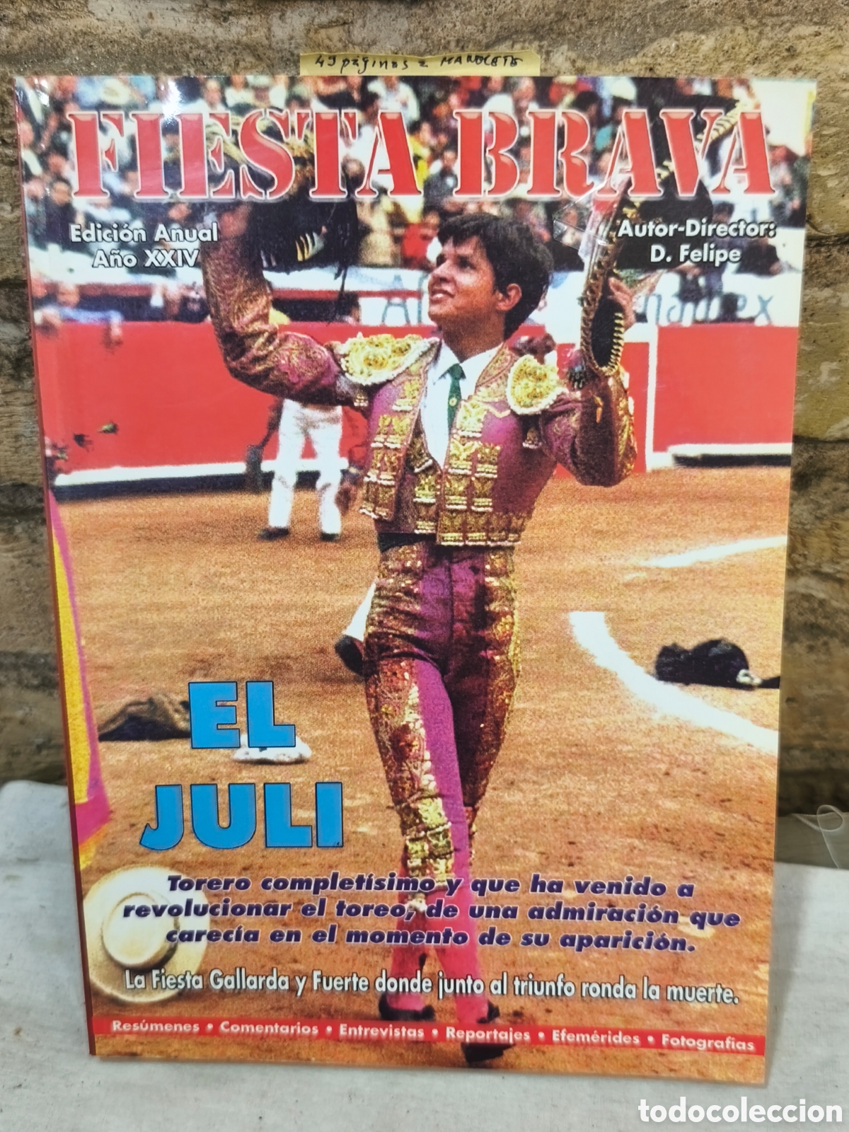 Tauromaquia: Fiesta brava el Juli