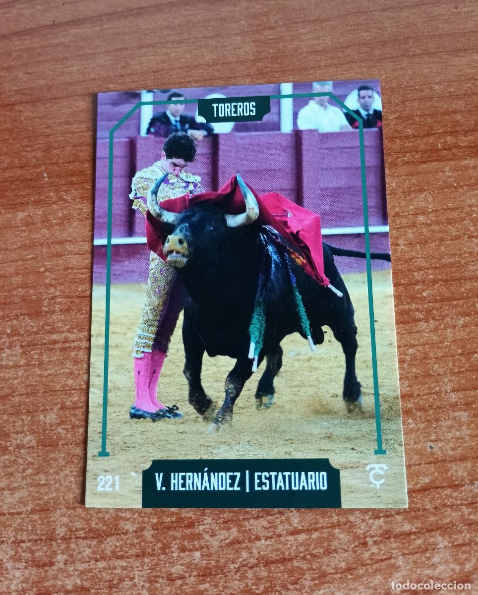 Tauromaquia: Cromo Taurocromos 2026 - N&ordm; 221 - Toreros - V&iacute;ctor Hern&aacute;ndez - Estatuario