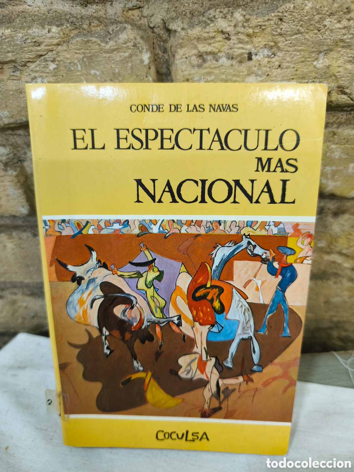 Tauromaquia: EL ESPECTACULO MAS NACIONAL