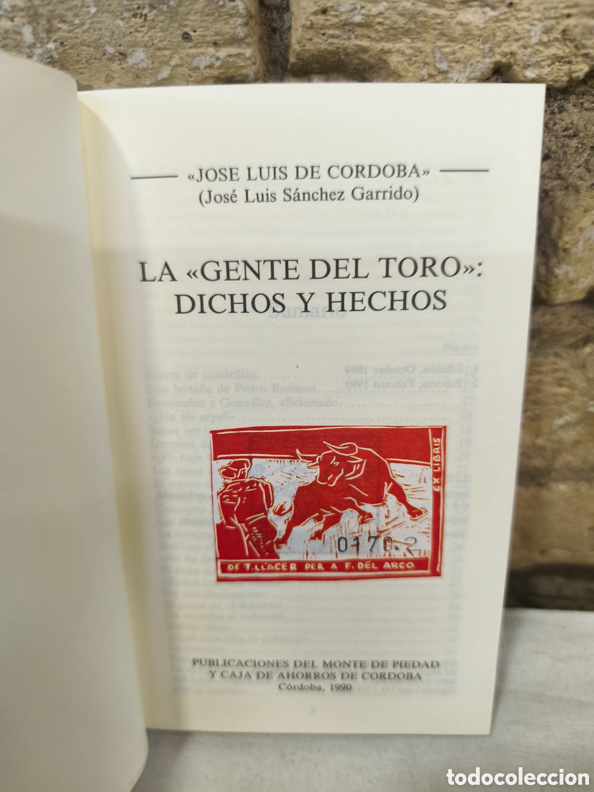 Tauromaquia: LA GENTE DEL TORO, DICHOS Y HECHOS - Foto 2