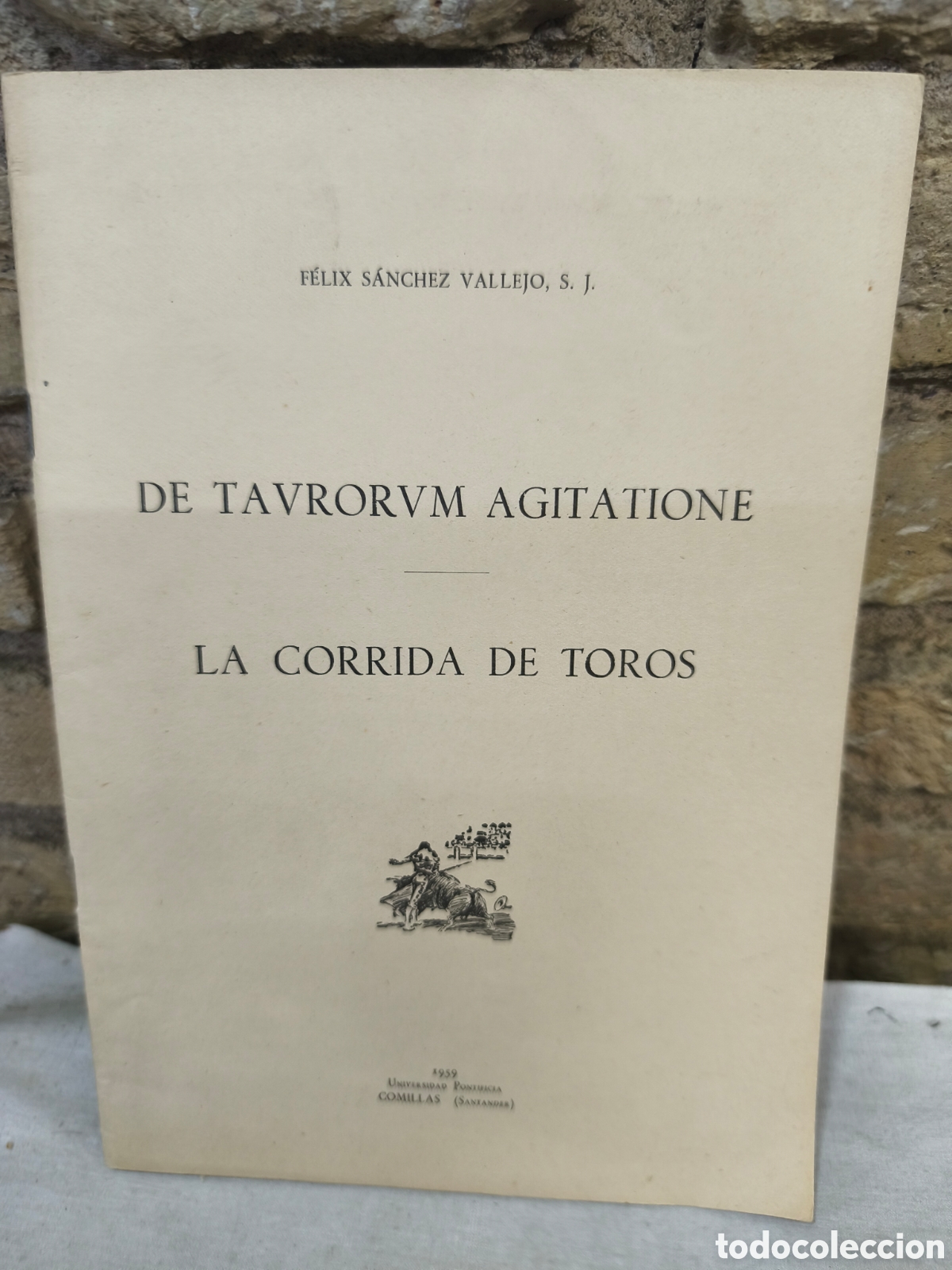 Tauromaquia: DE TAVRORVM AGITATIONE LA CORRIDA DE TOROS