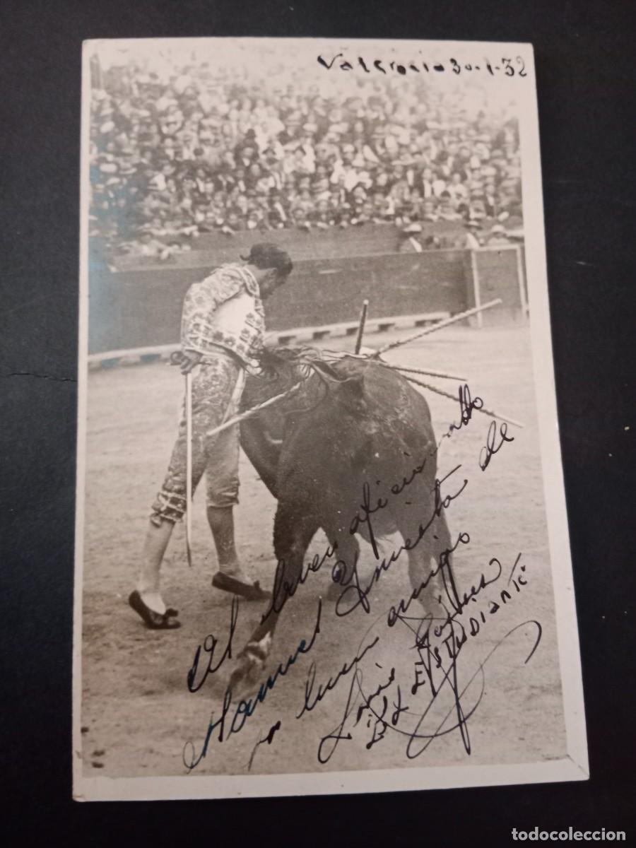 Tauromaquia: FOTOGRAFIA POSTAL TORERO LUIS GOMEZ EL ESTUDIANTE - AUTOGRAFO - PLAZA TOROS DE VALENCIA -TAUROMAQUIA