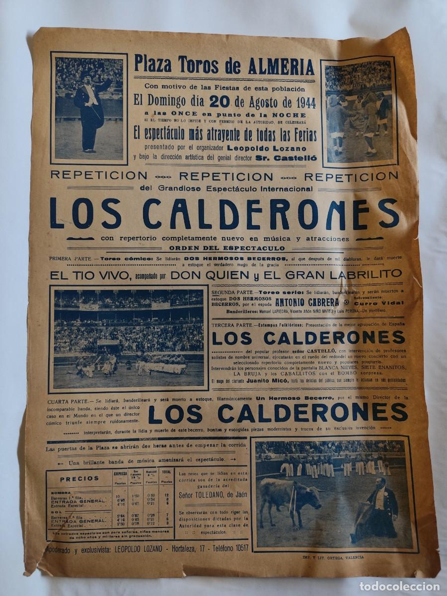 Tauromaquia: CARTEL PLAZA TOROS DE ALMERIA, LOS CALDERONES, ANTONIO CABRERO, TIO VIVO, A&Ntilde;O 1944