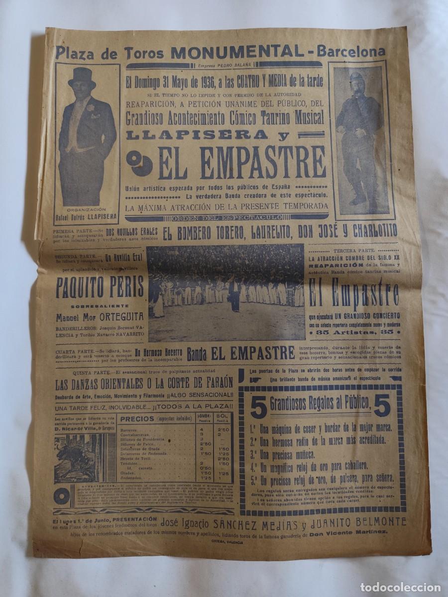 Tauromaquia: CARTEL PLAZA TOROS MONUMENTAL, BARCELONA. EL EMPASTRE Y LLAPISERA, A&Ntilde;O 1936