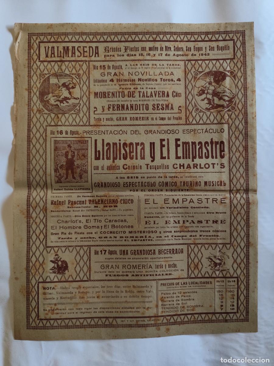 Tauromaquia: CARTEL PLAZA TOROS VALMASEDA, VIZCAYA. EL EMPASTRE Y LLAPISERA, MORENITO DE TALAVERA A&Ntilde;O 1943