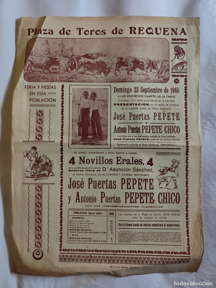 Tauromaquia: CARTEL PLAZA TOROS REQUENA, VALENCIA. JOSE PUERTAS PEPETE, Y ANTONIO PUERTAS PEPETE A&Ntilde;O 1945