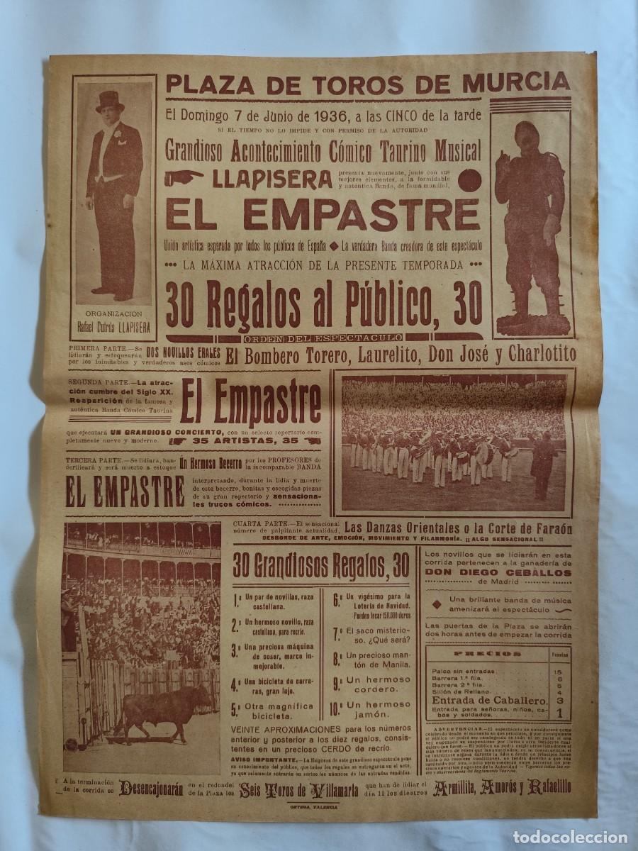 Tauromaquia: CARTEL PLAZA TOROS DE MURCIA. EL EMPASTRE Y LLAPISERA. A&Ntilde;O 1936
