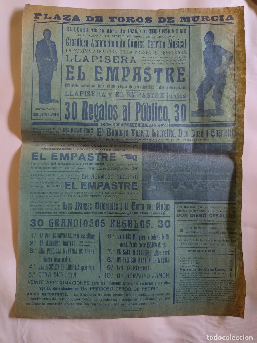 Tauromaquia: CARTEL PLAZA TOROSDE MURCIA. EL EMPASTRE Y LLAPISERA. A&Ntilde;O 1936