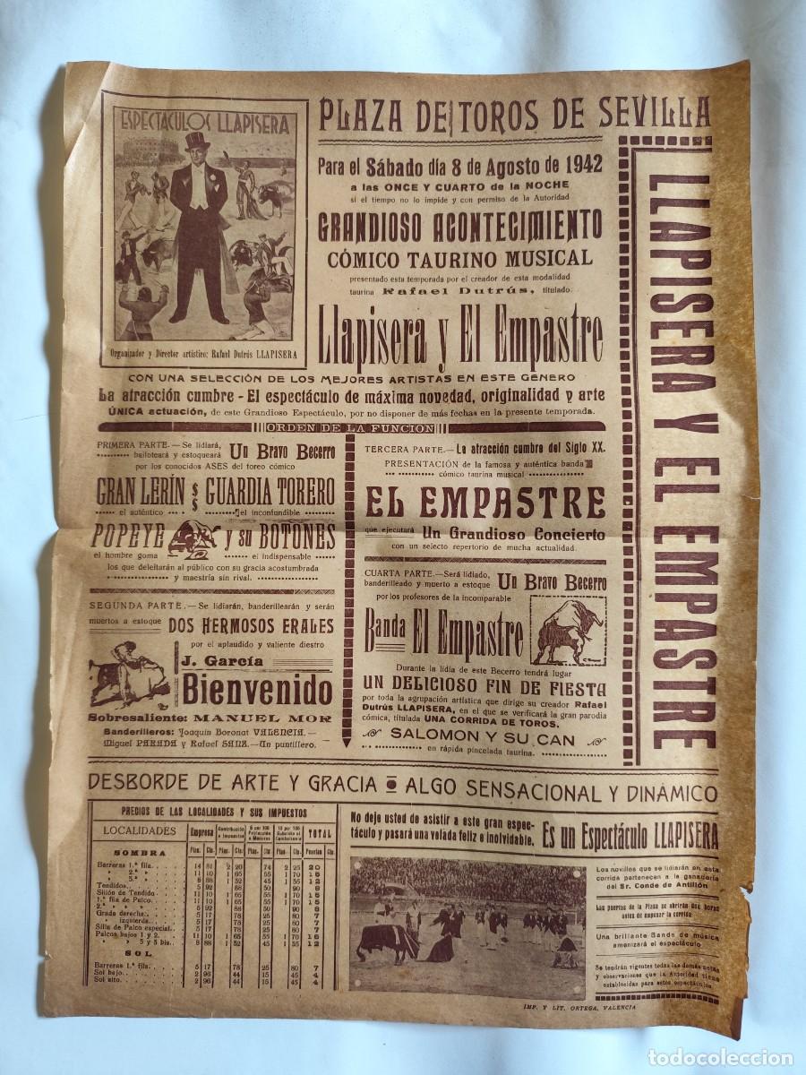 Tauromaquia: CARTEL, PLAZA DE TOROS DE SEVILLA. EL EMPASTRE Y LLAPISERA. A&Ntilde;O 1942