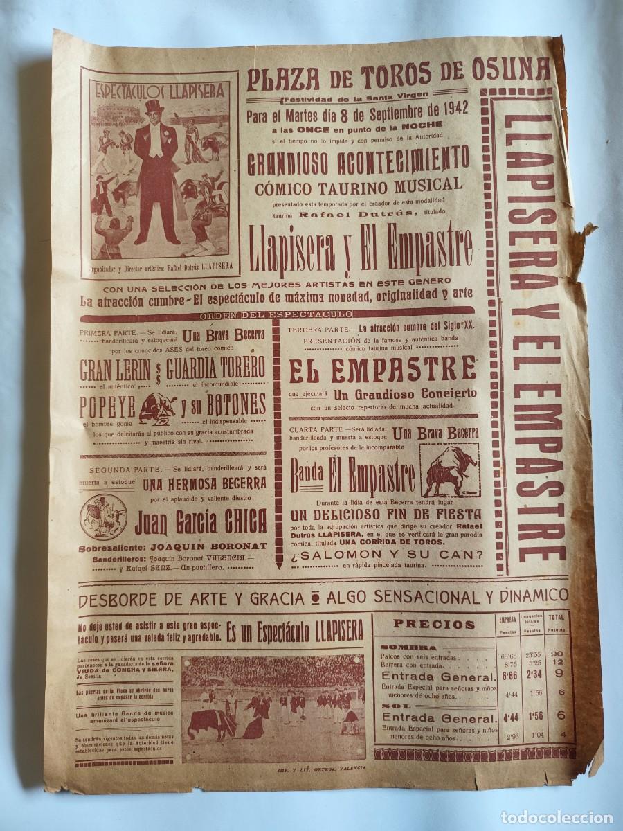 Tauromaquia: CARTEL, PLAZA DE TOROS DE OSUNA, SEVILLA. EL EMPASTRE Y LLAPISERA. A&Ntilde;O 1942