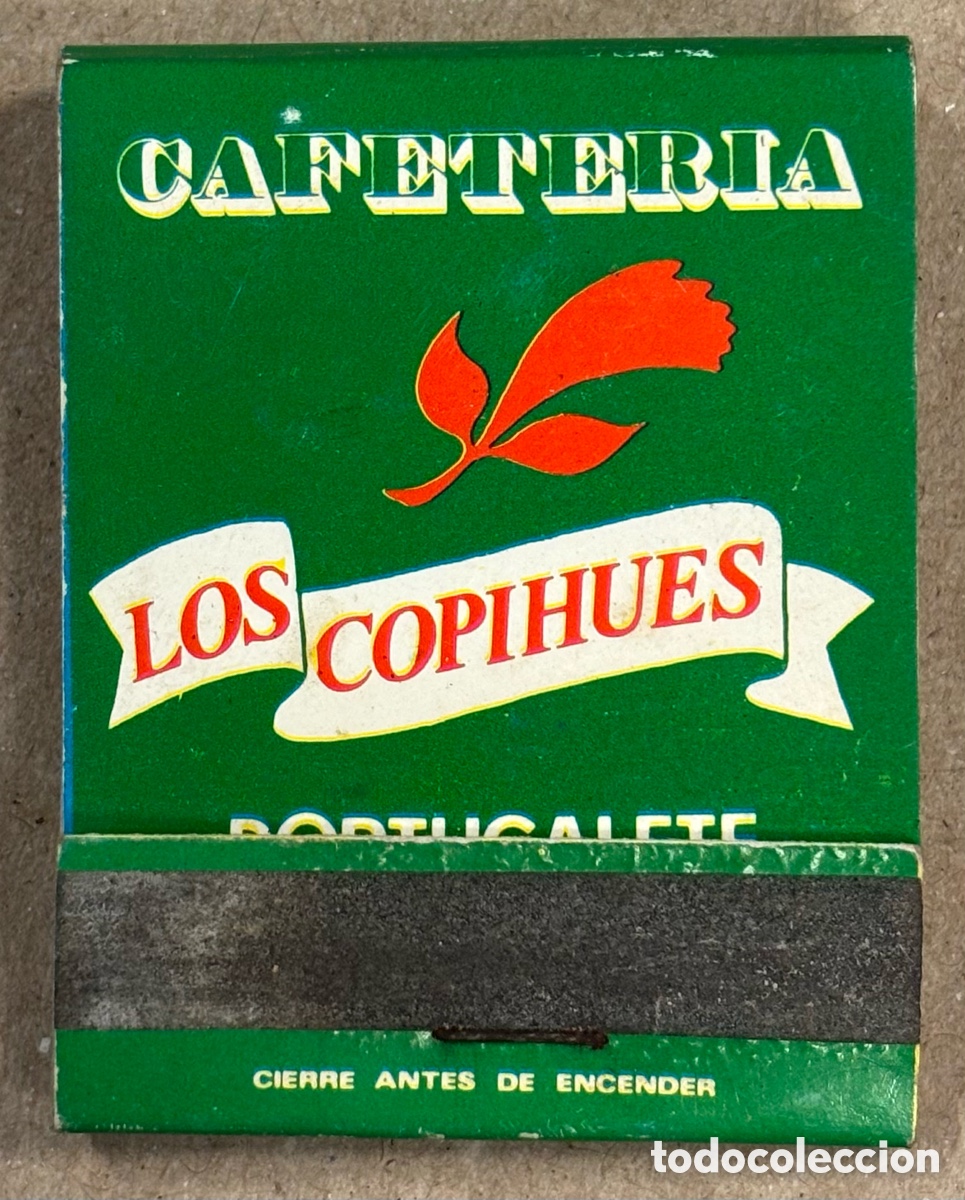 Tauromaquia: CAFETER&Iacute;A LOS COPIHUES SAL&Oacute;N DE TE (PORTUGALETE). ANTIGUA CAJETILLA DE CERILLAS PUBLICITARIA.