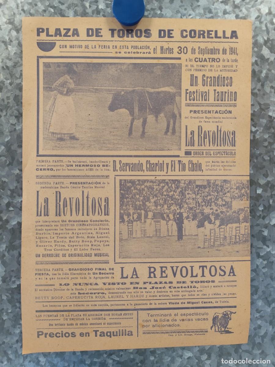 Tauromaquia: CARTELITO, PLAZA DE TOROS DE CORELLA, NAVARRA, A&Ntilde;O 1941, FESTIVAL TAURINO , LA REVOLTOSA, CHARLOT..