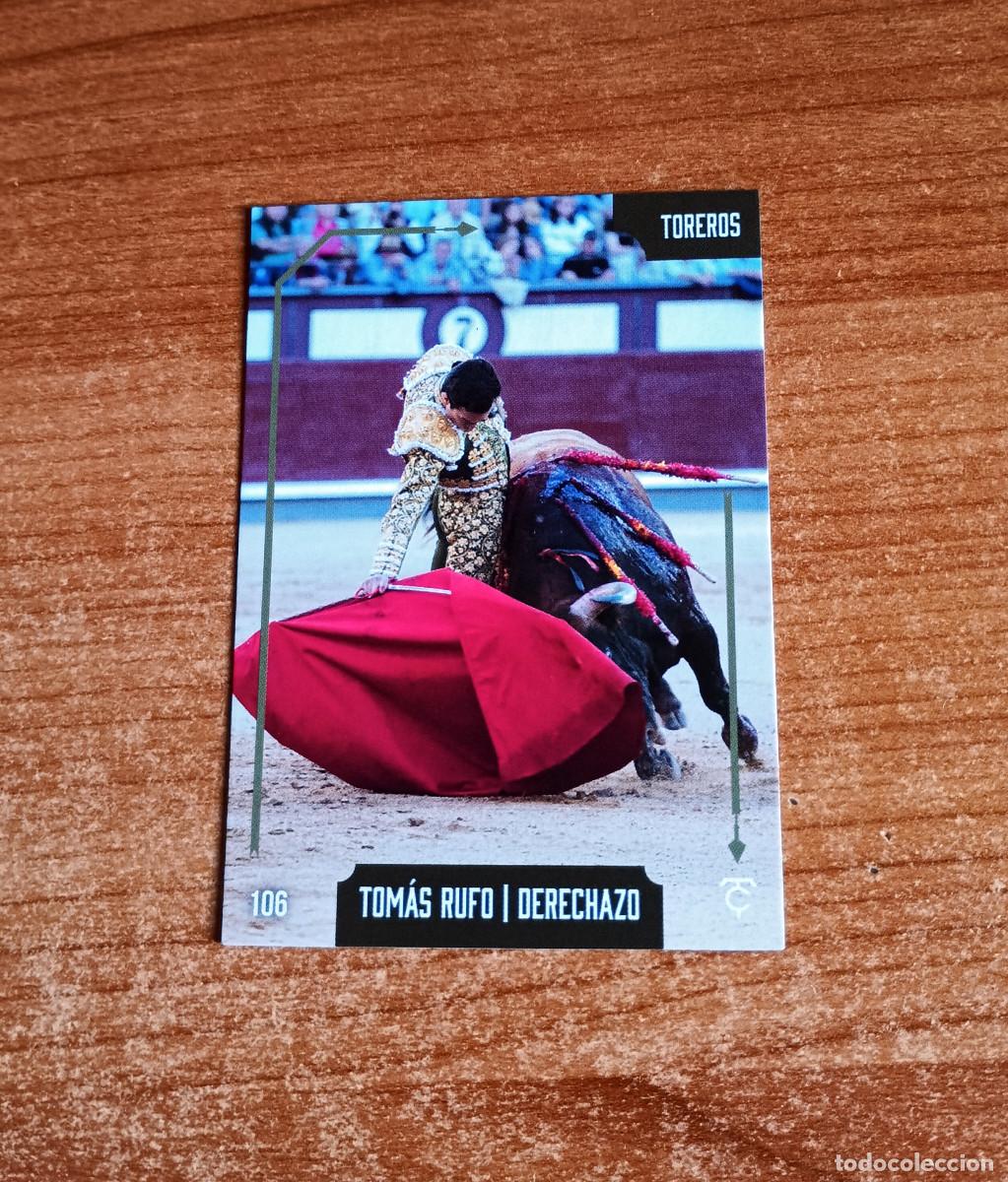 Tauromaquia: Cromo Taurocromos 2026 - N&ordm; 106 - Toreros - Tom&aacute;s Rufo - Derechazo
