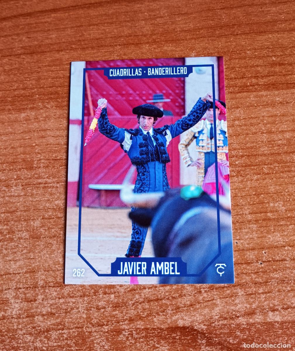 Tauromaquia: Cromo Taurocromos 2026 - N&ordm; 262 - Cuadrillas - Banderillero - Javier Ambel
