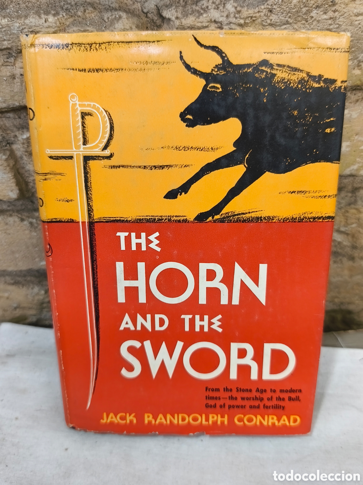 Tauromaquia: THE HORN ANDTHE SORD