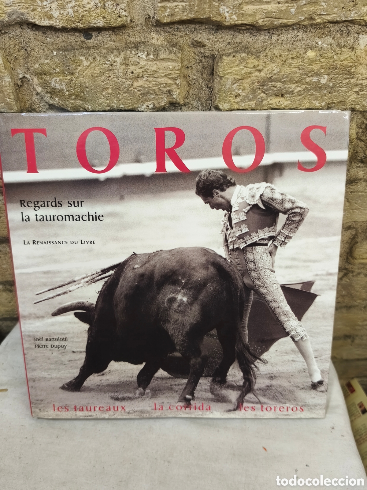 Tauromaquia: TOROS, Regards sur la tauromachie