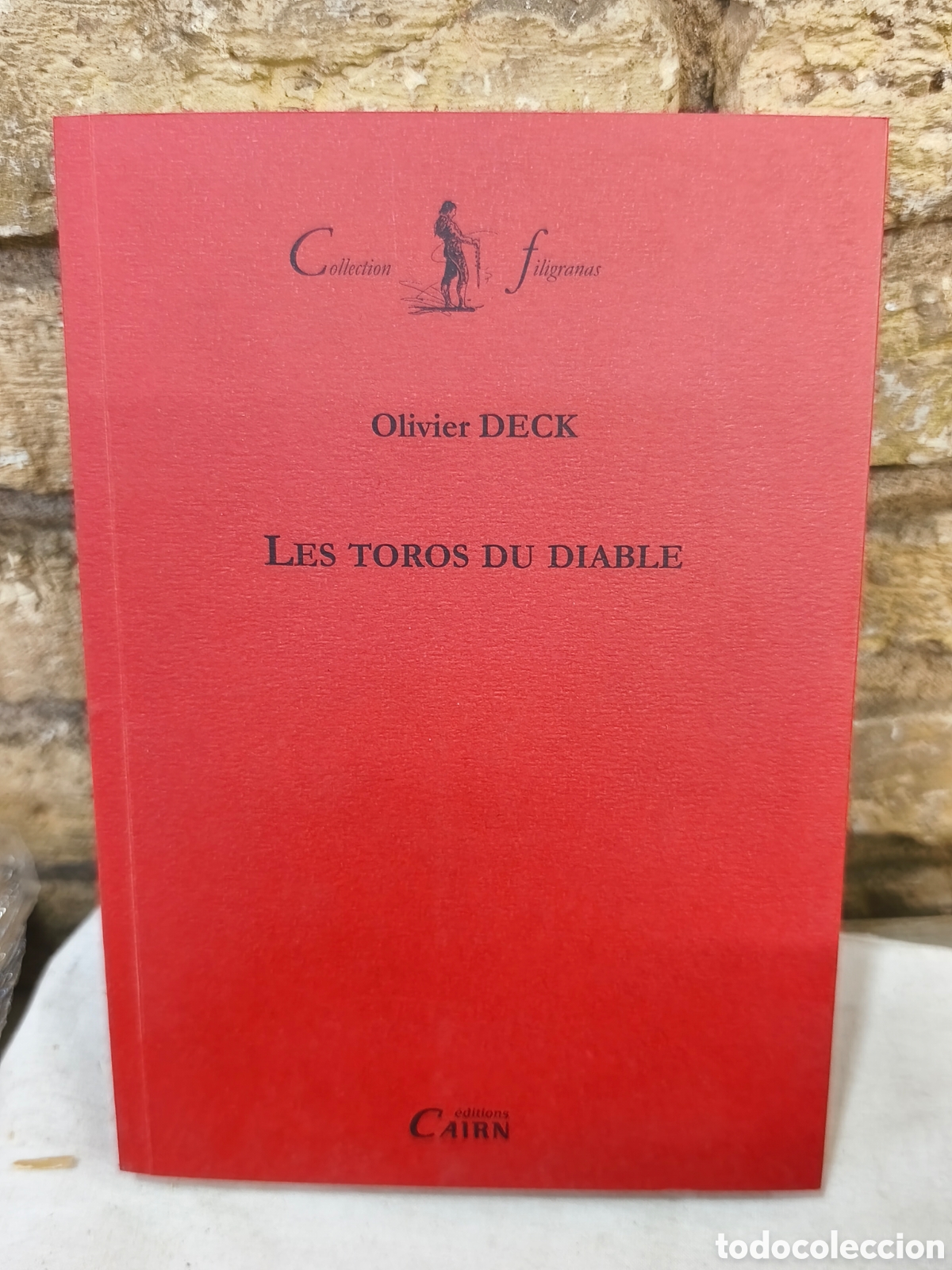 Tauromaquia: Olivier DECK LES TOROS DU DIABLE