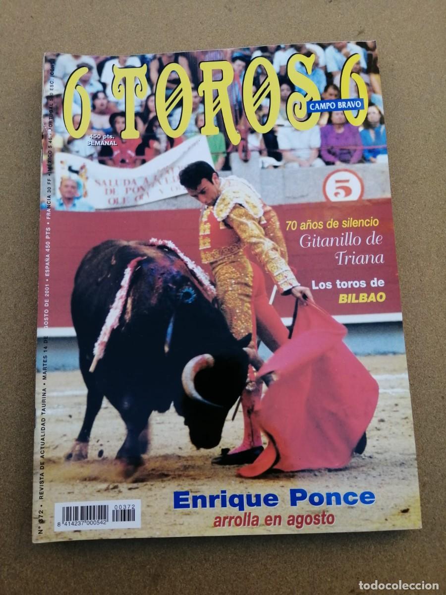 Tauromaquia: 6 TOROS 6 (NUMERO 372) ENRIQUE PONCE - GITANILLO DE TRIANA