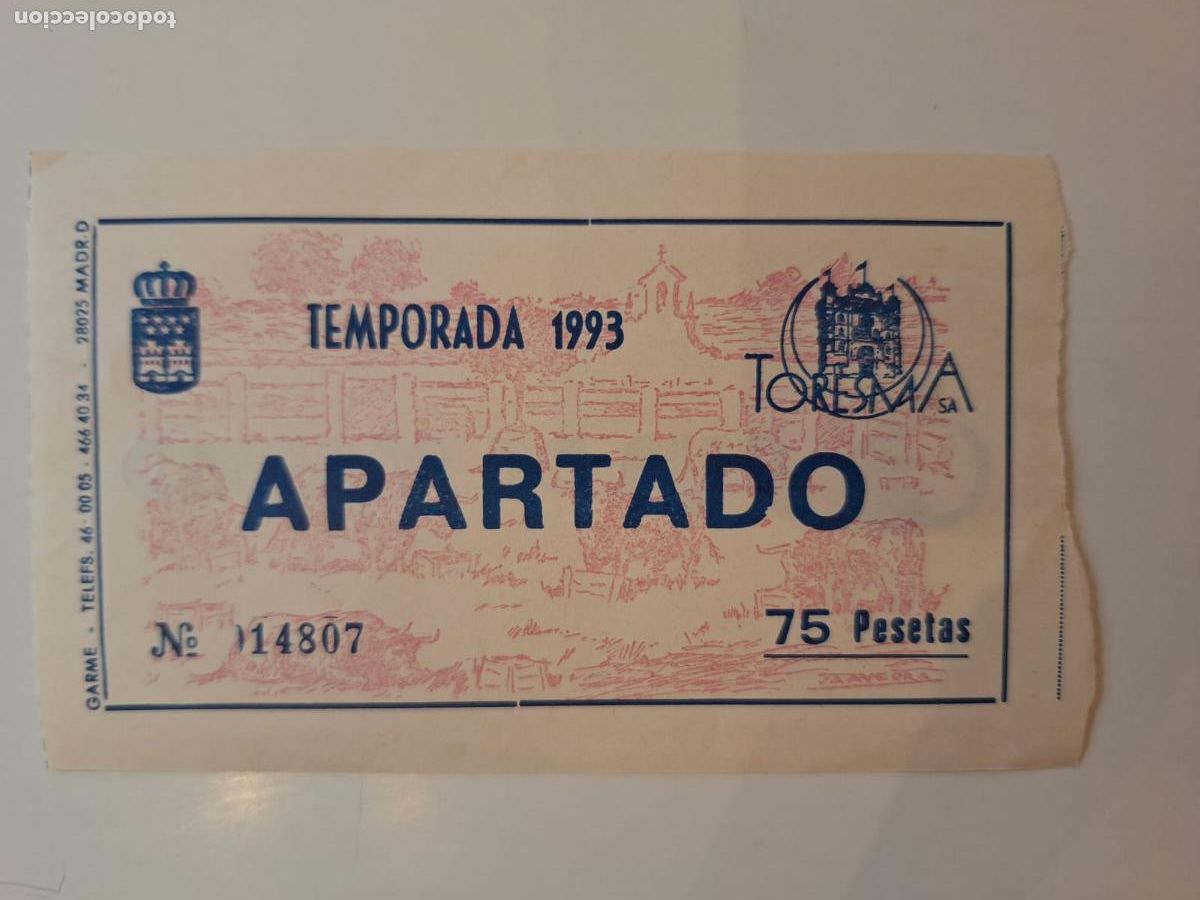 Tauromaquia: Entrada apartado Plaza de toros de Las Ventas Madrid Toresma Temporada 1993