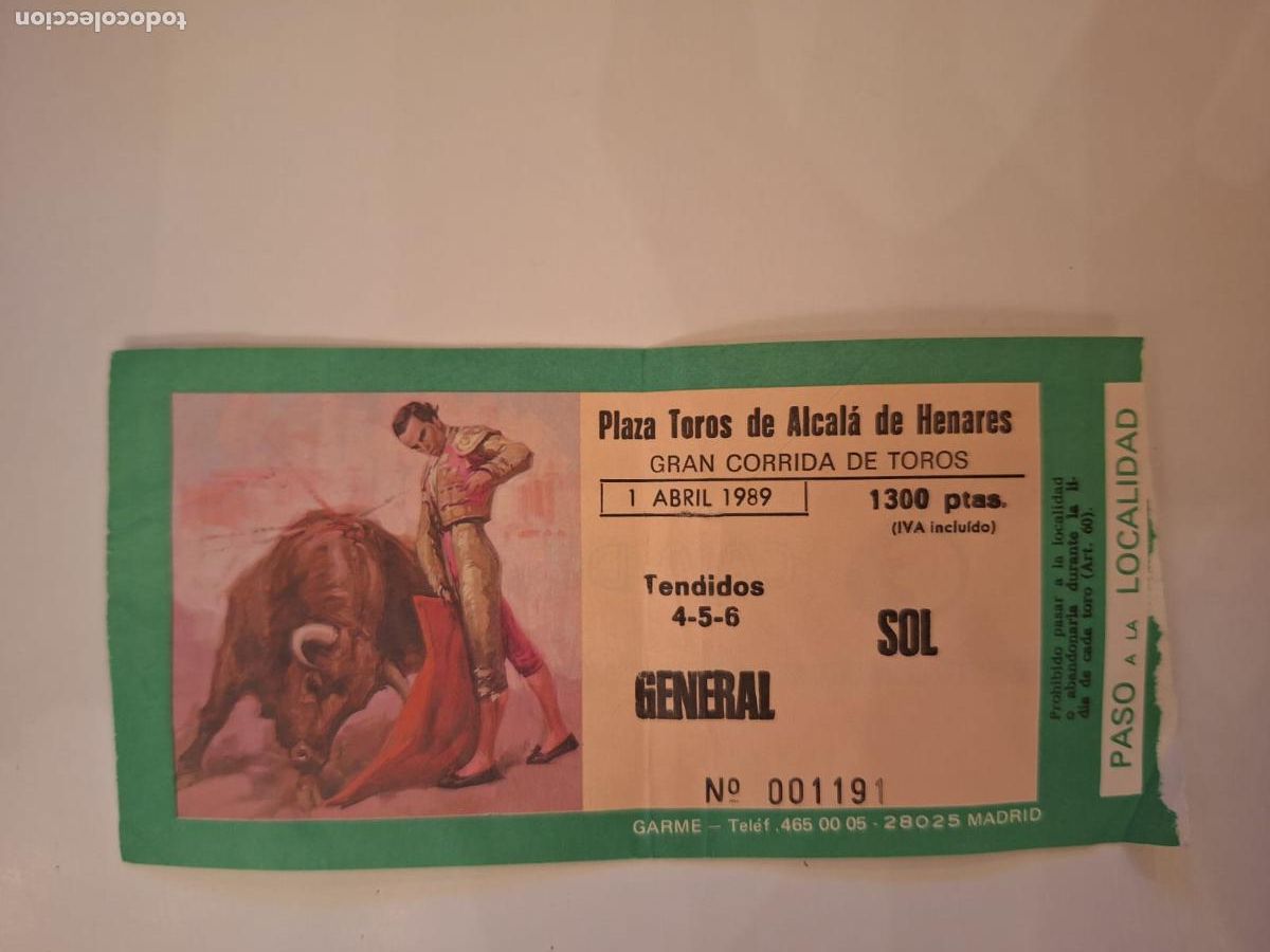 Tauromaquia: Entrada general sol Corrida de toros Plaza de toros de Alcal&aacute; de Henares 1 abril 1989