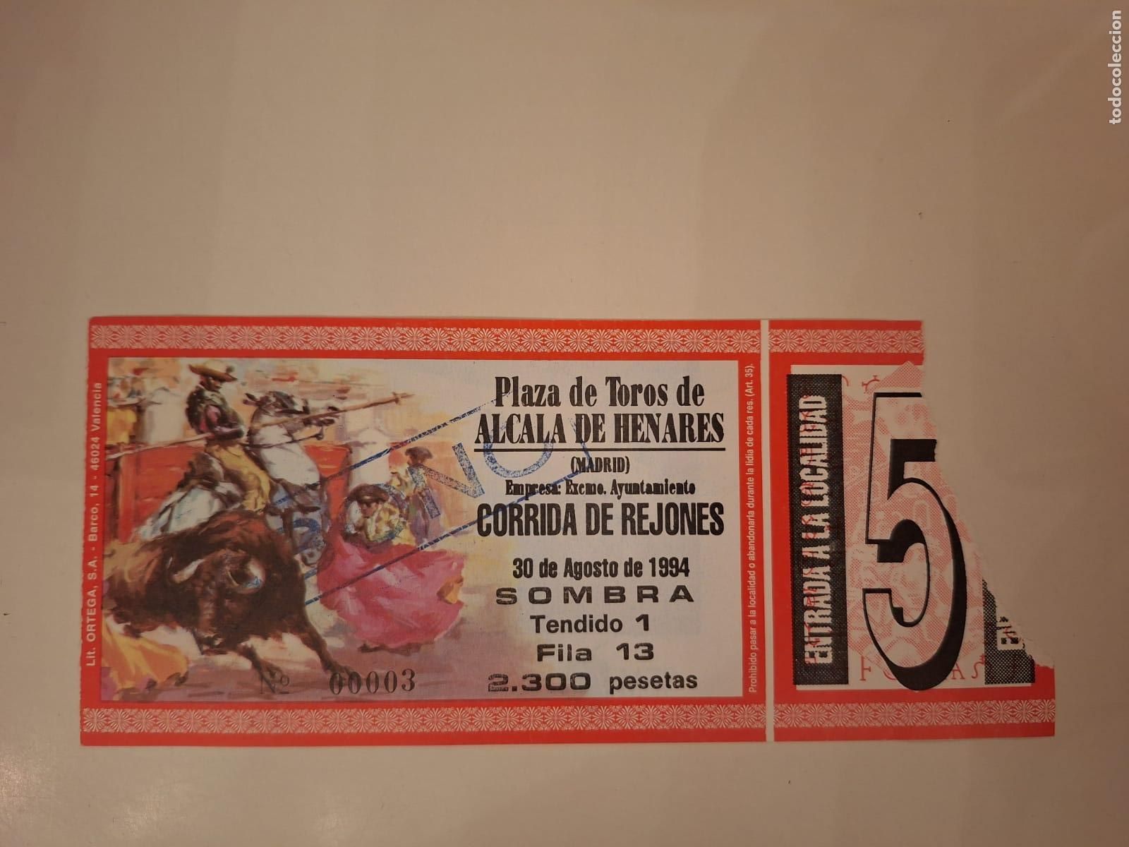 Tauromaquia: Entrada Corrida de toros Plaza de toros de Alcal&aacute; de Henares 5&ordf; de feria 30 agosto 1994