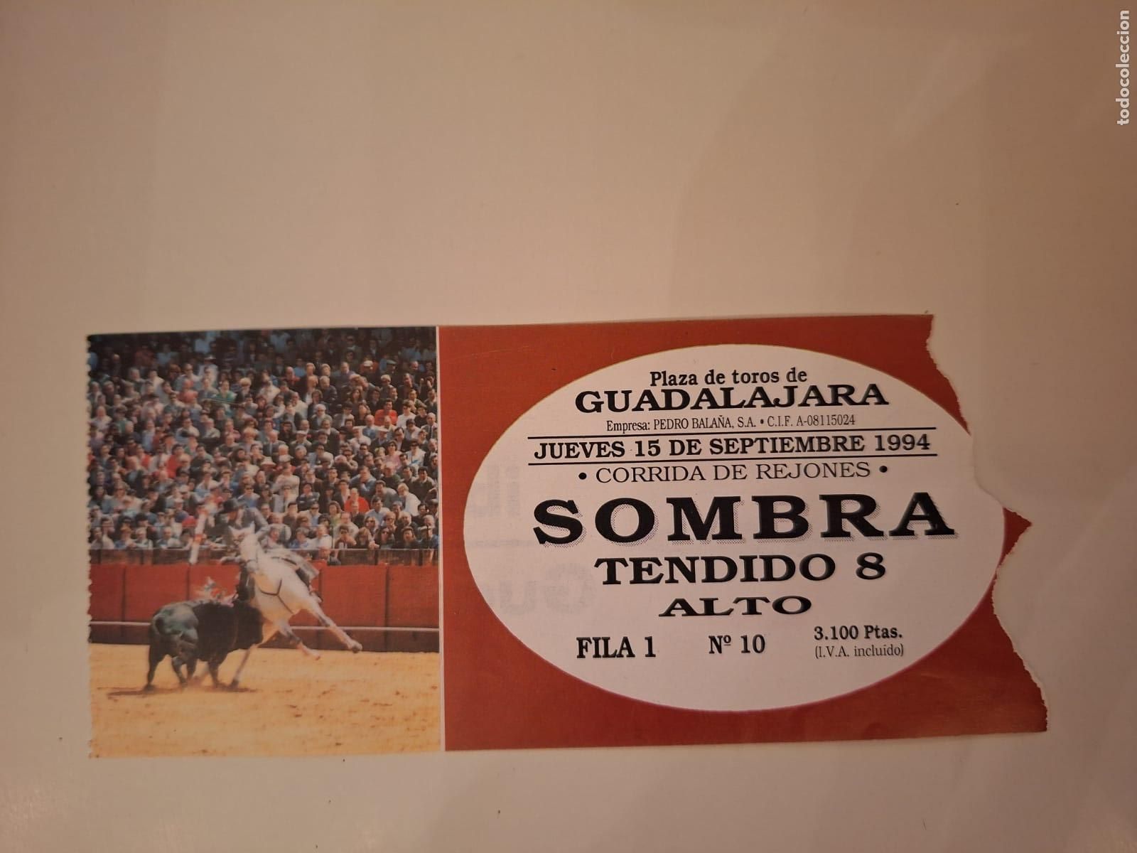 Tauromaquia: Entrada Corrida de rejones Plaza de toros de Guadalajara 15 septiembre 1994