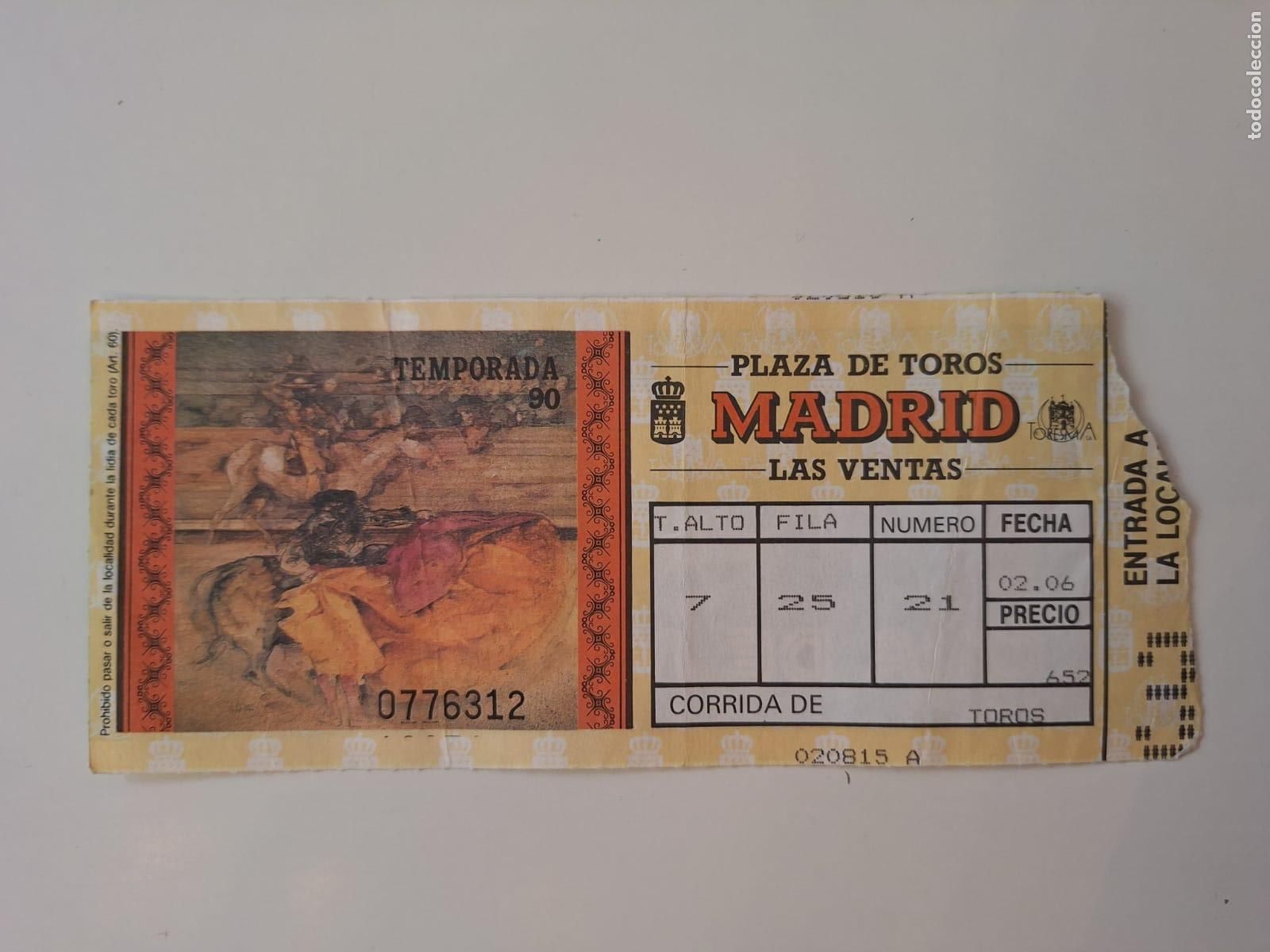 Tauromaquia: Entrada Corrida de toros Plaza de toros de Las Ventas Madrid 2 junio 1990