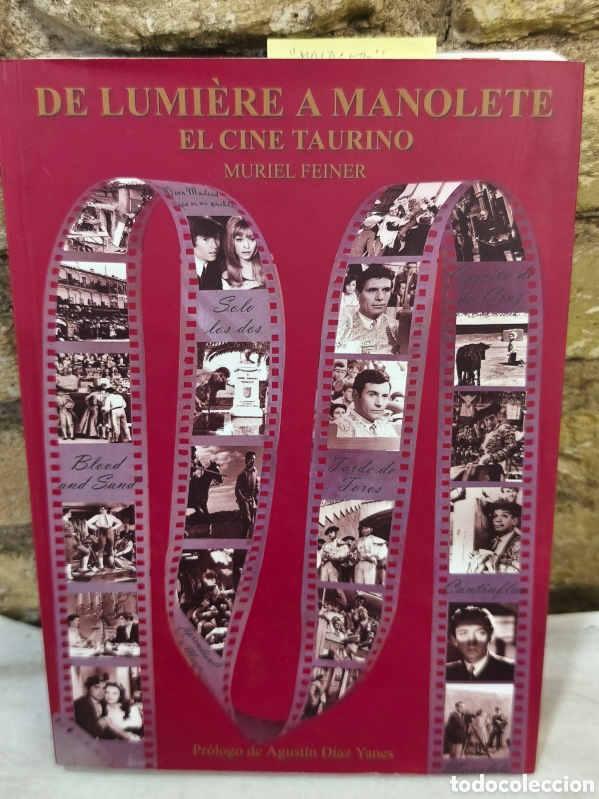 Tauromachia: DE LUMIERE A MANOLETE EL CINE TAURINO MURIEL FEINER