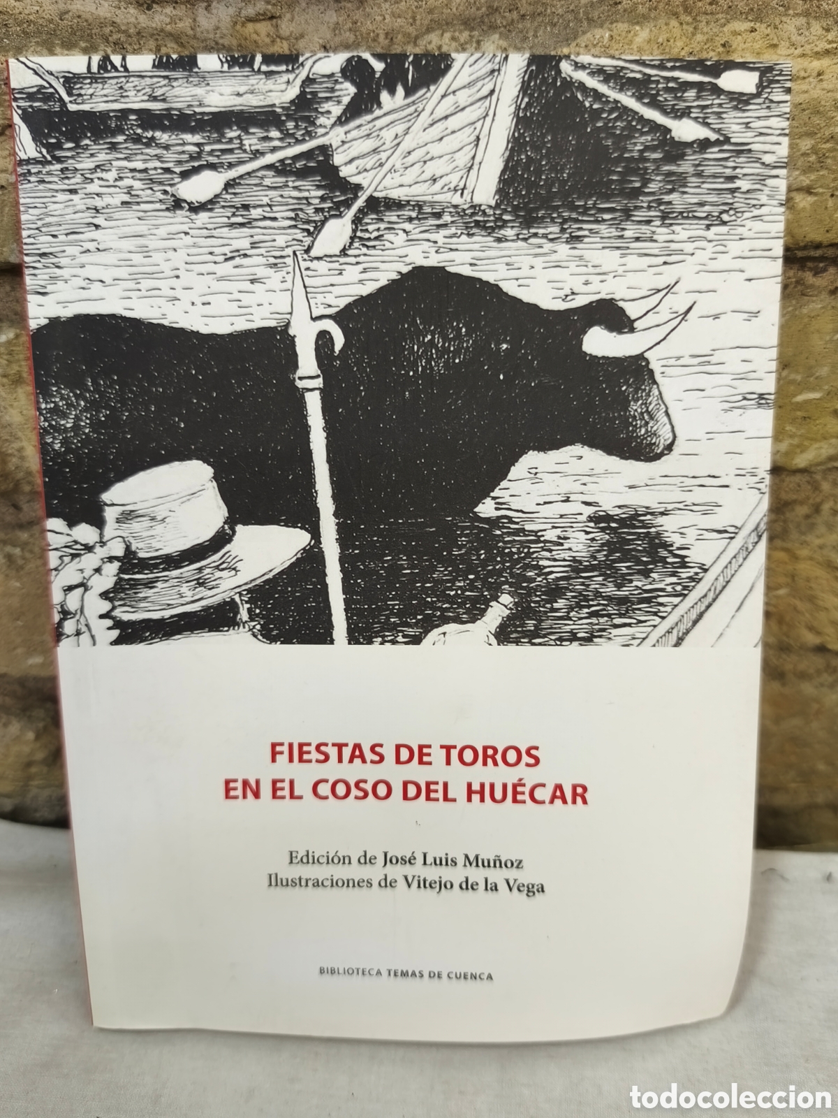 Tauromaquia: FIESTAS DE TOROS EN EL COSO DEL HU&Eacute;CAR