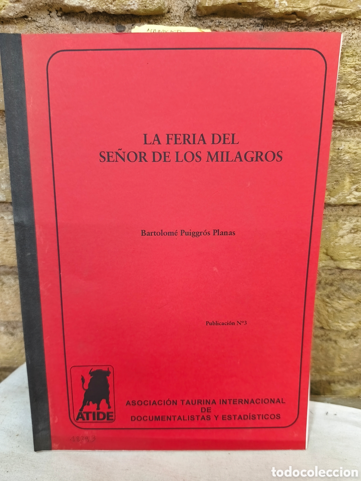 Tauromaquia: LA FERIA DEL SENOR DE LOS MILAGROS