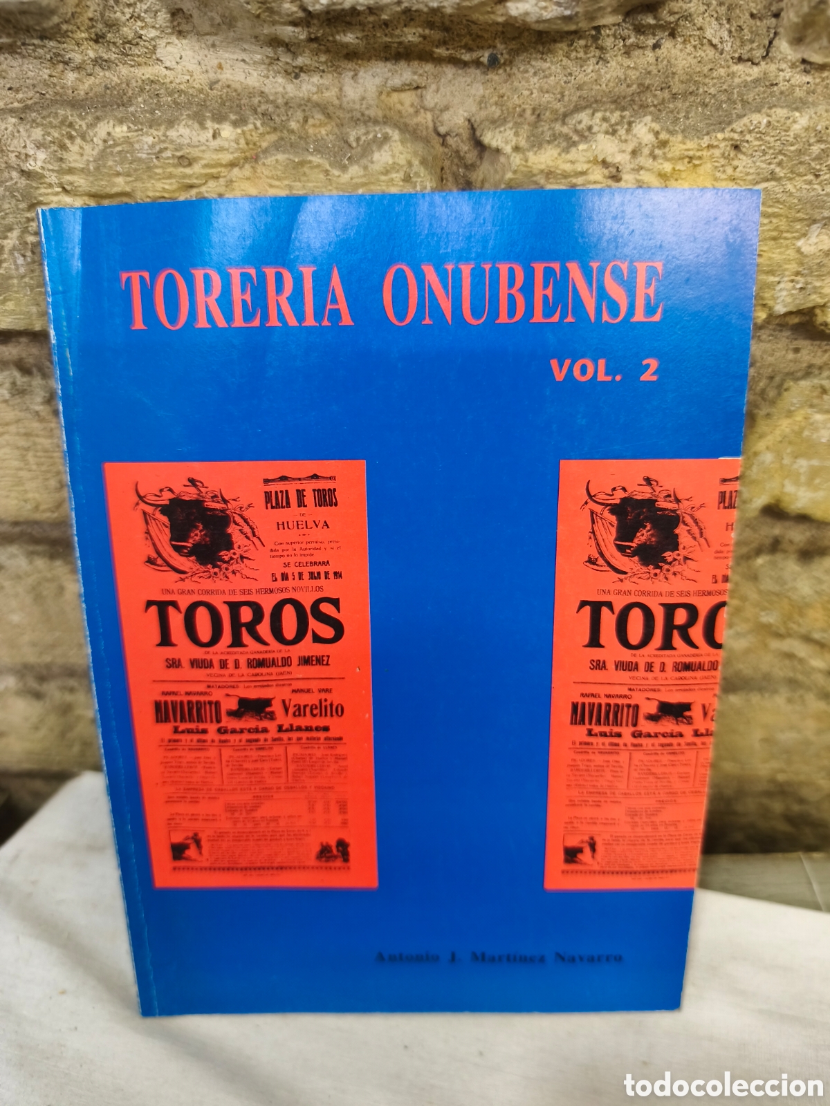 Tauromaquia: TORERIA ONUBENSE VOL.II