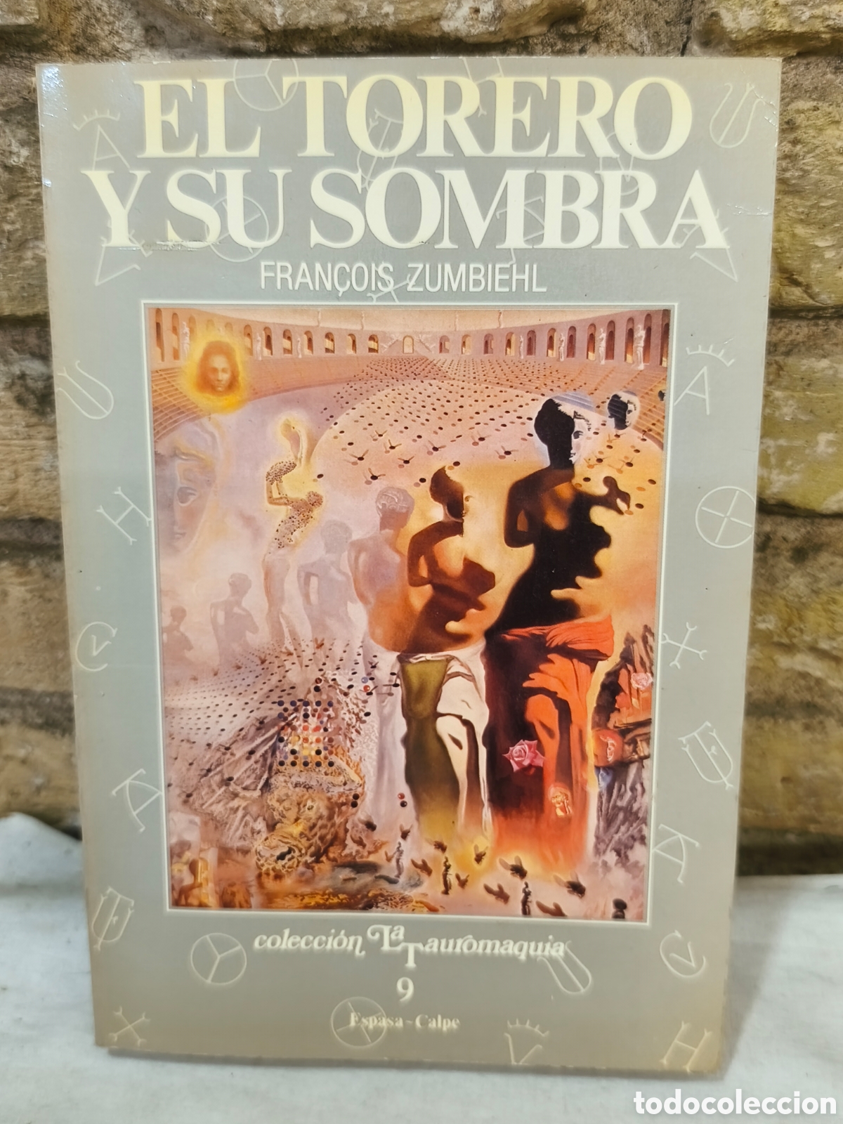 Tauromaquia: ELTORERO YSU SOMBRA FRANCOIS ZUMBIEHL