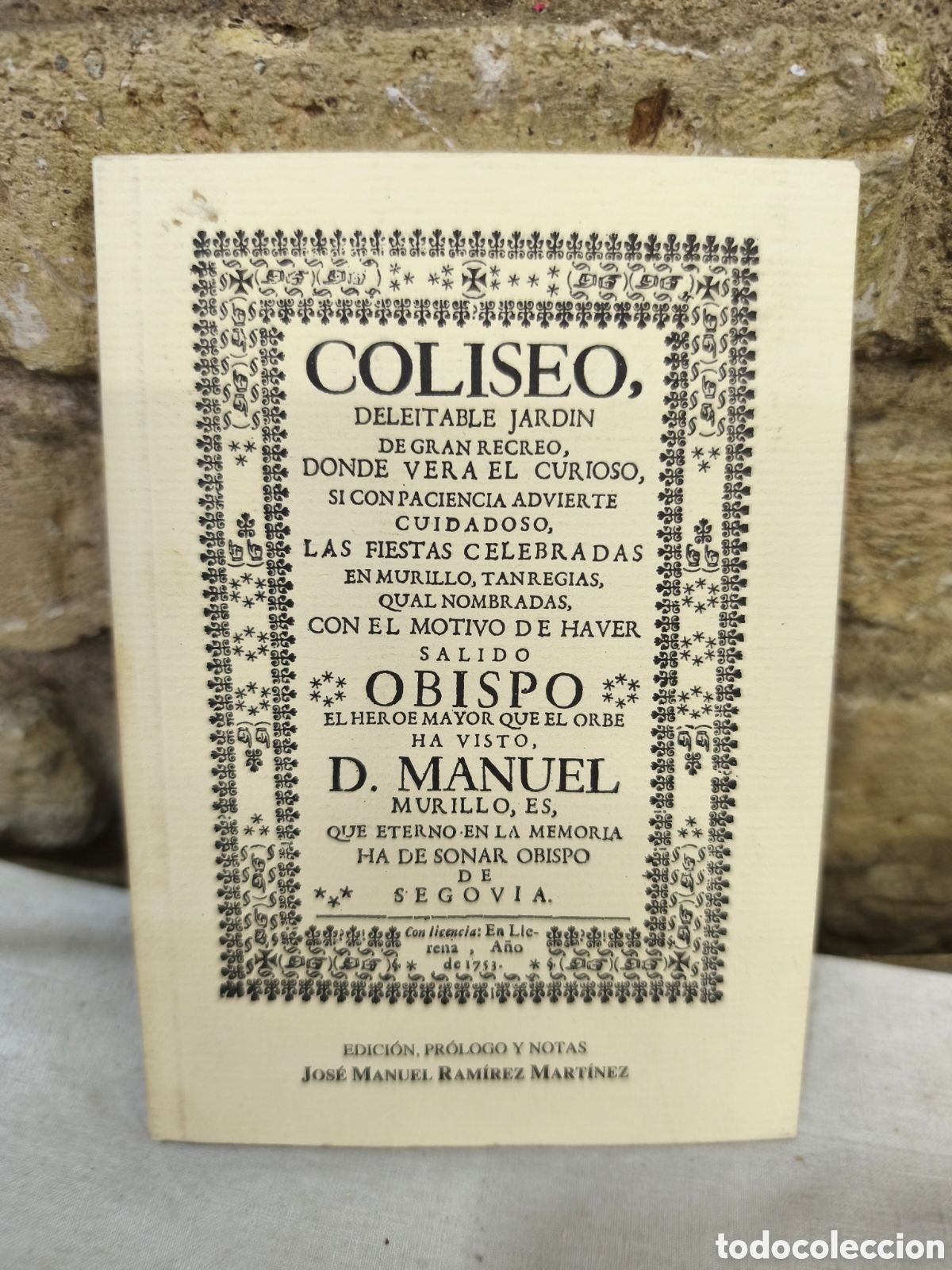Tauromaquia: Coliseum obispo D.Manuel Segovia, facsimil numerado
