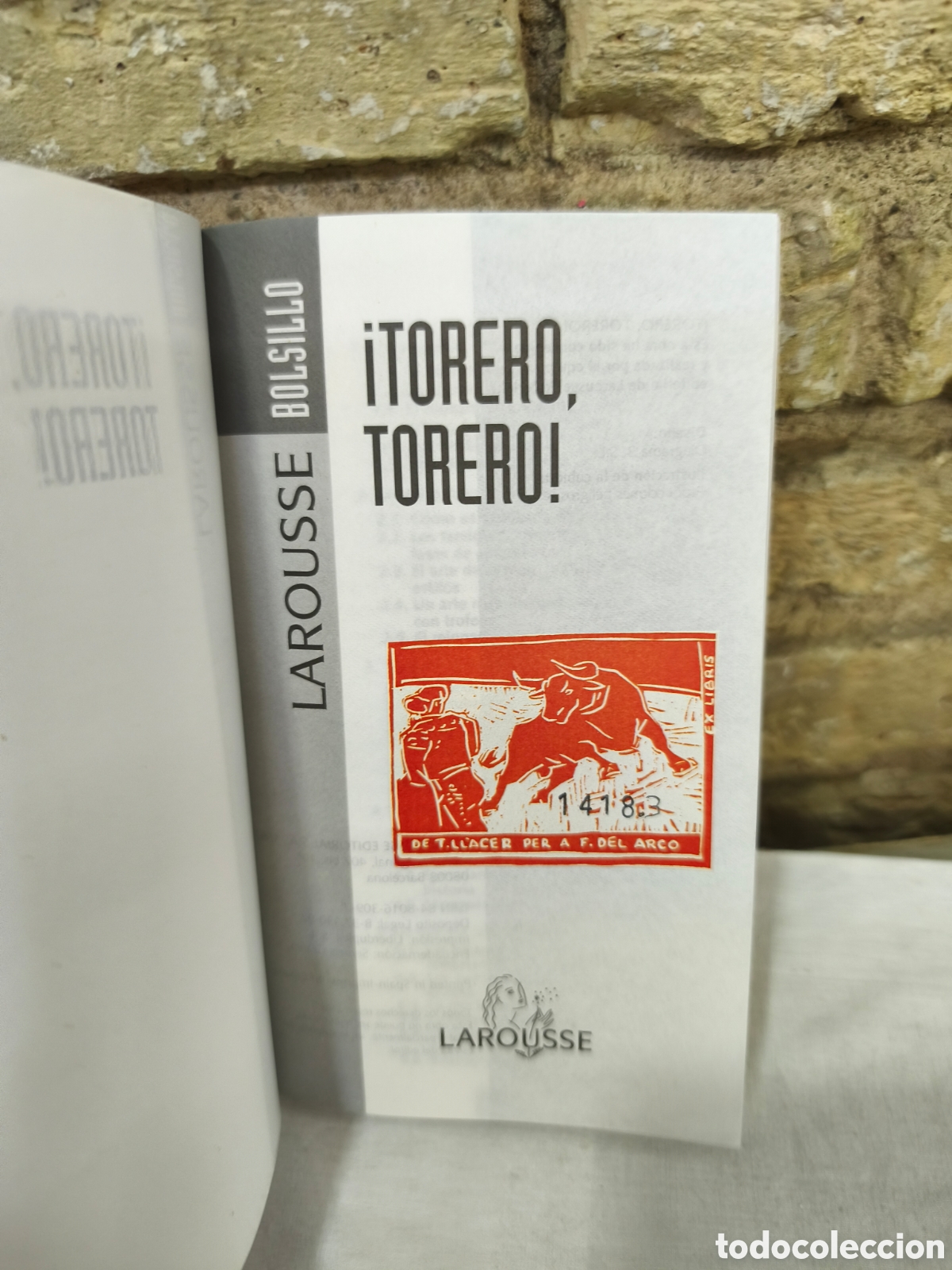 Tauromaquia: iTORERO, TORERO! Larausse - Foto 2