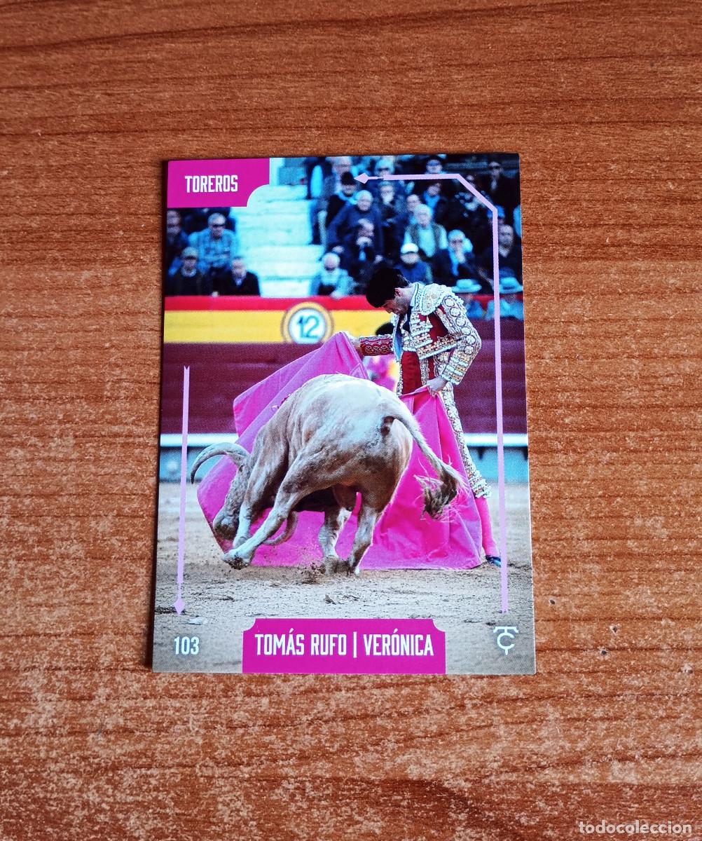 Tauromaquia: Cromo Taurocromos 2026 - N&ordm; 103 - Toreros - Tom&aacute;s Rufo - Ver&oacute;nica