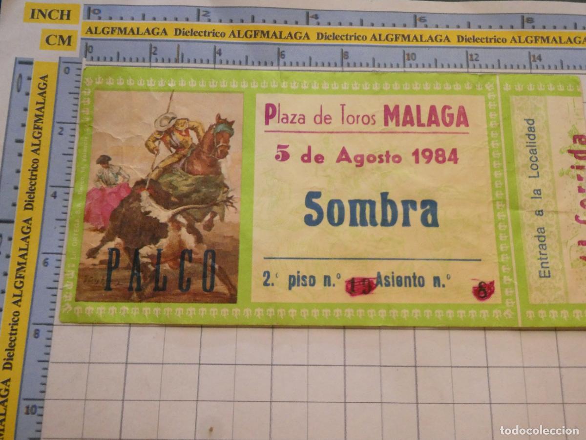 Tauromaquia: ENTRADA TOROS TOREROS CORRIDA PLAZA M&Aacute;LAGA. 5 AGOSTO 1984. 512