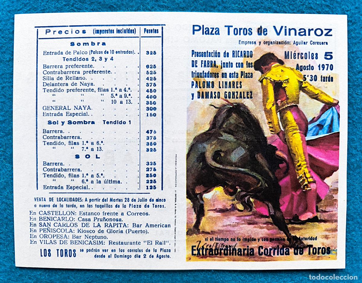 Tauromaquia: RW PROGRAMA TOROS PLAZA VINAROZ CASTELLON 1970 FABRA PALOMO LINARES GONZALEZ J CROS PTP9