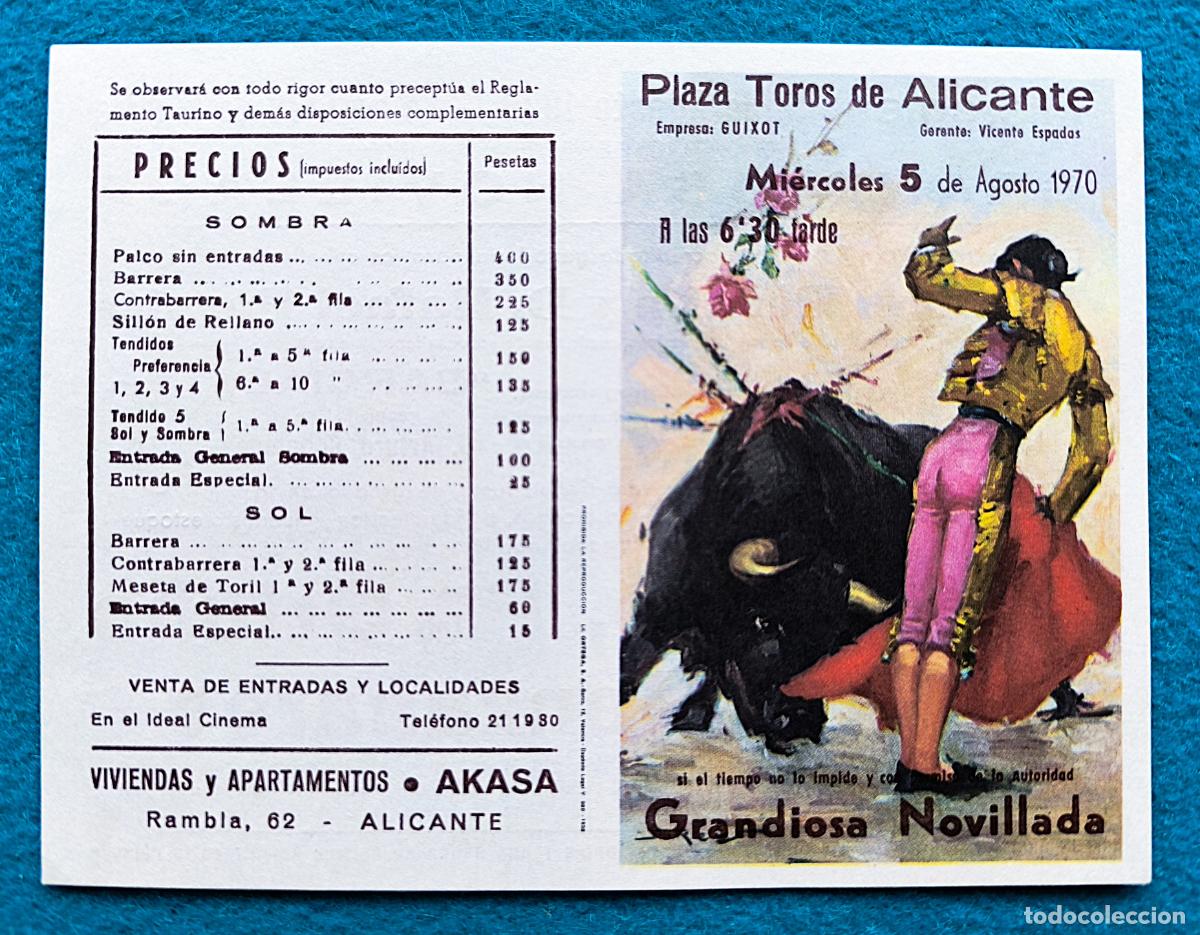 Tauromaquia: RW PROGRAMA TOROS PLAZA ALICANTE 1970 GALLOSO ORTU&Ntilde;O MANZANARES J REUS PTP16